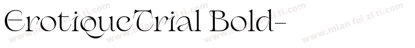 ErotiqueTrial Bold字体转换